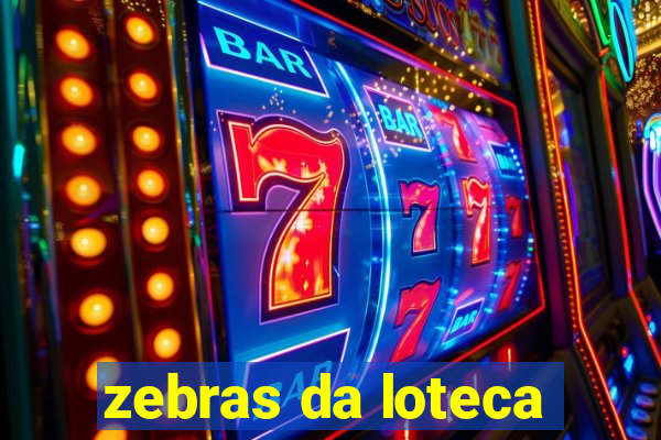 zebras da loteca